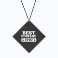 Best Husband in the World Acrylic Car Hanging - Birthday Gift