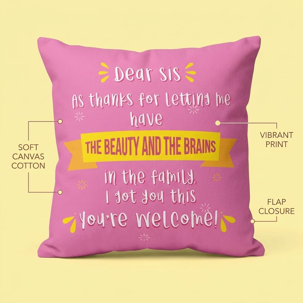 TheYayaCafe Sister Printed Cushion Cover Beauty Brains 12x12 Inches (30x30 cm), Birthday Raksha Bandhan Bhai Dooj Gift for Sister, Sis