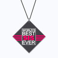 Best Sis Ever Car Hanging Accessory with Clean Graphics