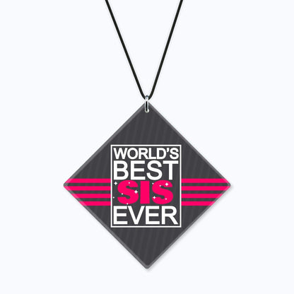 Best Sis Ever Car Hanging Accessories