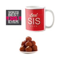 Best Sister Ever Rakhi Sweets Combo - Mug, Coaster & Gulab Jamun