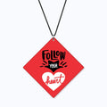 Car Hanging - Follow Your Heart Acrylic Motivational Accessory