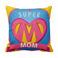 My Mom Is Queen Cushion Cover 16x16 - Personalised Gift for Mom