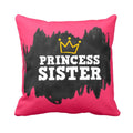 Princess Sister Cushion Cover - Personalised Gift