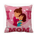 I Love You Mom Velvet Cushion with Filler, 12x12 Inch