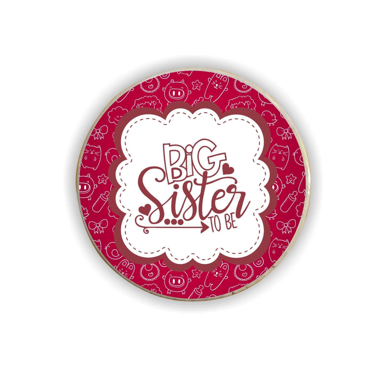 Big Sister To Be Fridge Magnet