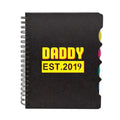 Daddy EST 2019 Printed Notebook - A5, 300 Ruled Pages
