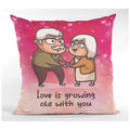Love Is Growing Old with You Velvet Cushion Cover - 12x12