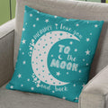 Mummy I Love You to The Moon and Back Cushion with Filler 12x12