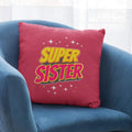 Super Sister Cushion Cover - Personalised Rakhi Gift for Sister