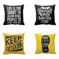 Life is Too Short Keep Exploring Cushion Cover Set of 4, 16x16