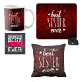 Best Sister Ever Gift Hamper - Mug, Coaster, Cushion Cover, Mousepad
