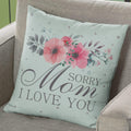 Sorry Mom I Love You Sea-Theme Cushion with Filler - 12x12 inch