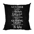 My Guiding Light Velvet for Dad Cushion Cover