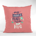 Velvet Cushion with Filler for Couples - My Favourite Place, 12x12 inches