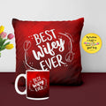 Wife Hamper Combo - Mug, Cushion Cover & Magnet, Best Wifey Ever