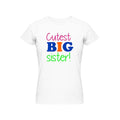 Cutest Big Sister Women's Cotton T-Shirt - Bhai Dooj Gift