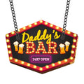 Daddy's Bar Open 24x7 Wall Door Hanging Decor
