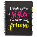 Because I Have a Sister Notebook A5 - 300 Page Rakhi Diary