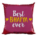Best Bhaiya Ever Sequins Cushion Cover - Magic Rakhi Gift