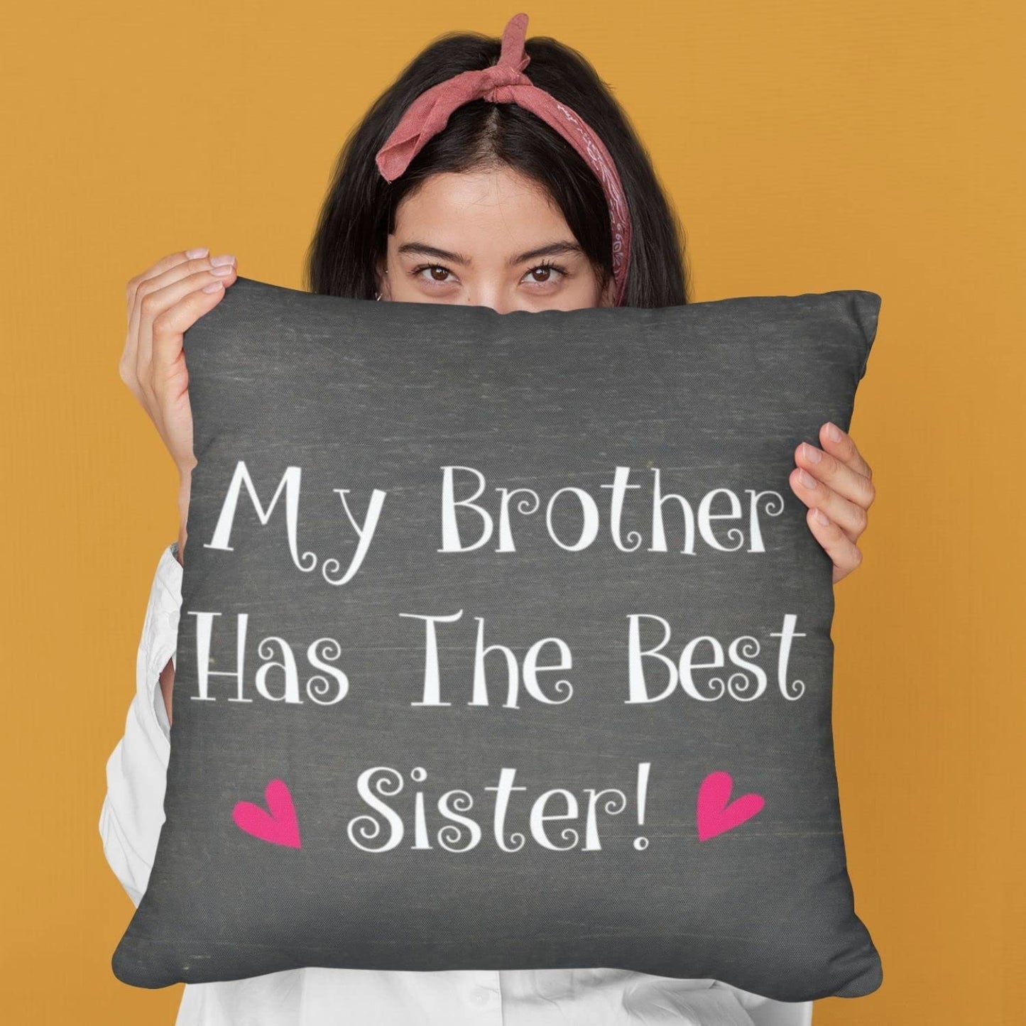 TheYayaCafe Sister Printed Cushion Cover My Brother Has The Best Sister 16x16 Inches (40x40 cm), Didi, Sis from Brother and Bhai