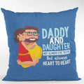 Daddy and Daughter Cushion with Filler - 12x12 inches