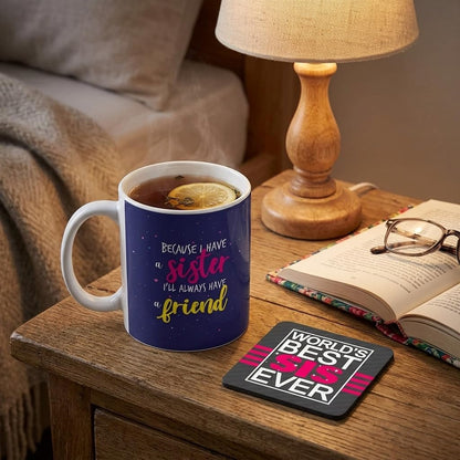 TheYayaCafe Ceramic Mug and Coaster Set Sister Always Print 330ml (11 oz), Raksha Bandhan Birthday Bhai Dooj Friendship Day Gift for Sister, Bhabhi, Didi from Brother