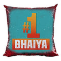 Bhaiya Sequins Cushion Cover 20x20 - Rakhi Gift for Brother