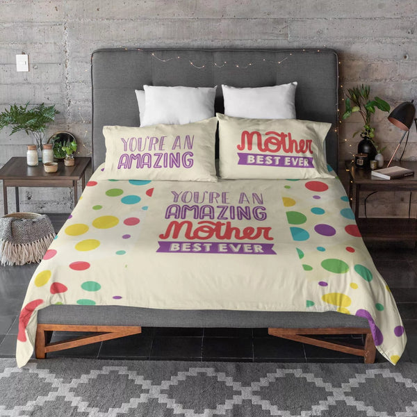You Are An Amazing Mother Bedsheet