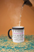 I Smile Because You're My Mother Magic Photo Mug