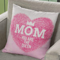Mom You Are The Queen Velvet Cushion with Filler, 12x12 Inch