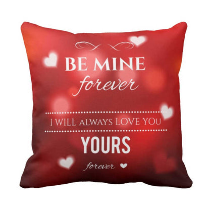 Be-Mine-I-Will-Always-Love-You-Forever-Mug-Cushion-KH4909
