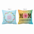Cushion Cover for Mom - Most Beautiful Mom Double-Sided Print