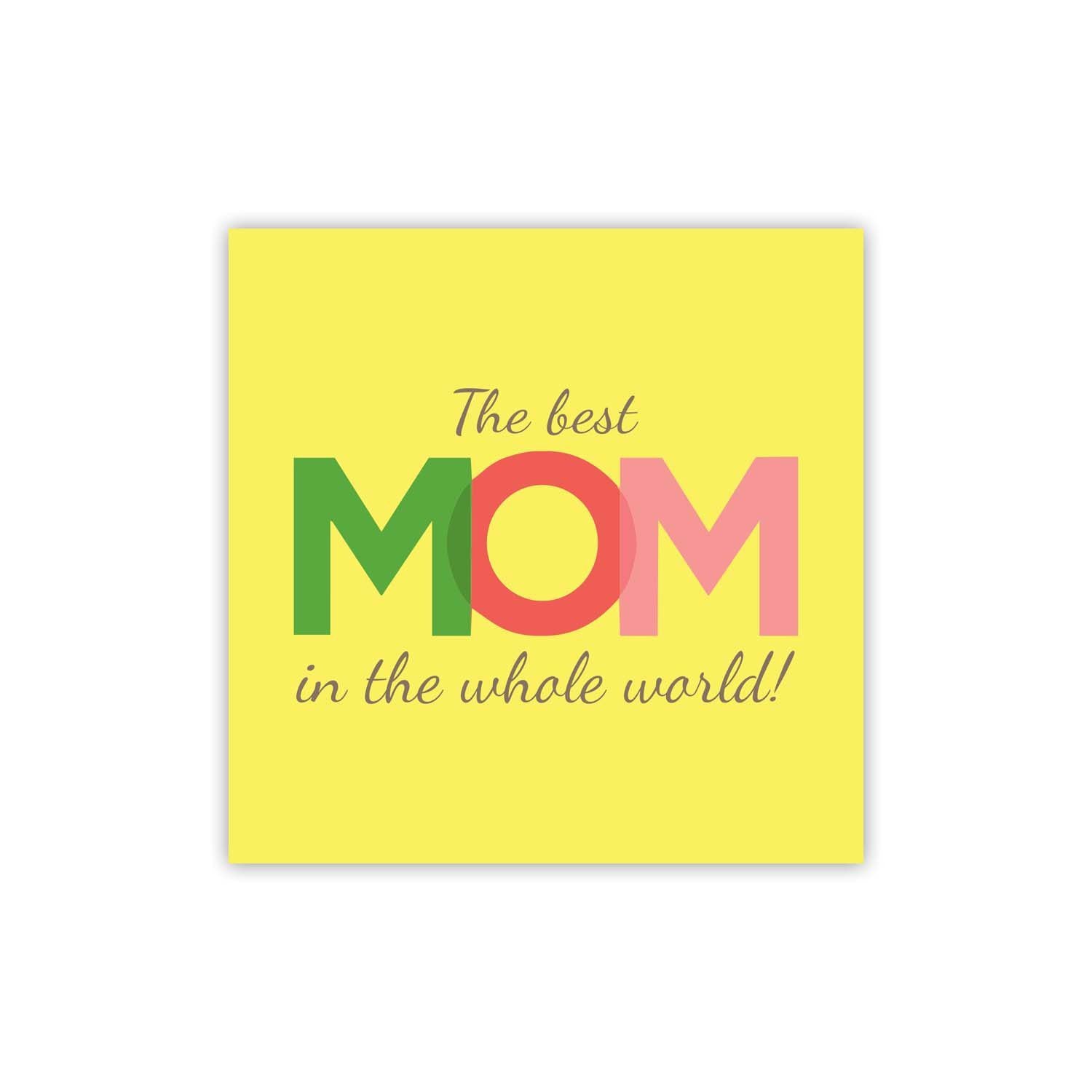 Best-Mom-In-The-Whole-World-Mug-Coaster