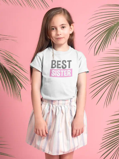 Best Sister Girl T-shirt