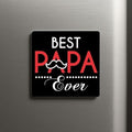 Best Papa Ever Fridge Magnet - Personalised Gift for Dad