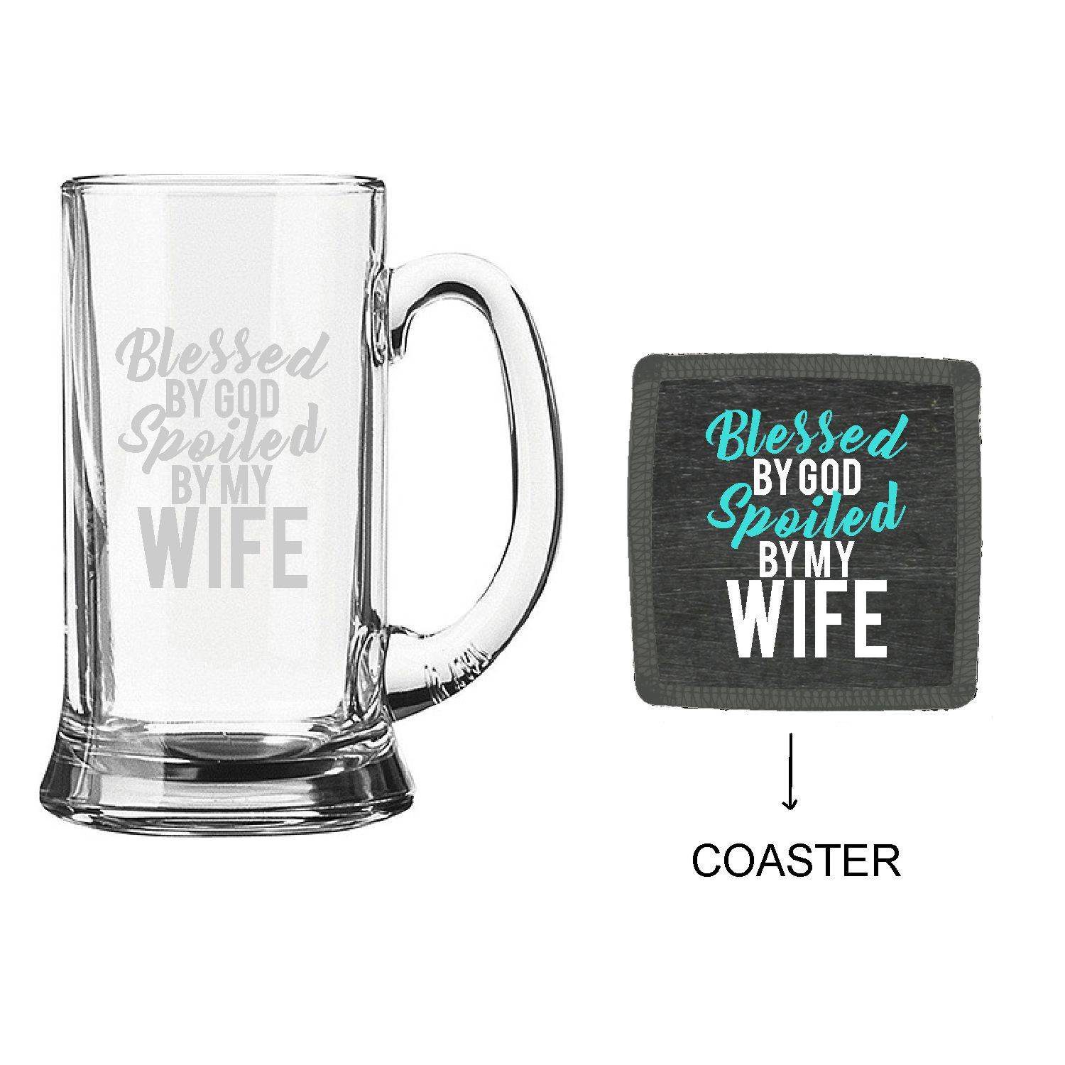 Blessed-By-God-Spoiled-By-My-Wife-Beer-Mug-With-Coaster-1