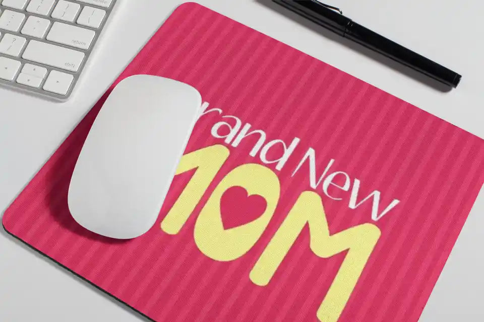 Brand New Mom Mousepad