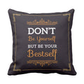 Cushion Cover with Be Your Best Self Motivational Quote