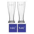 Engraved Hubby Wifey Pilsner Beer Glass Set of 2