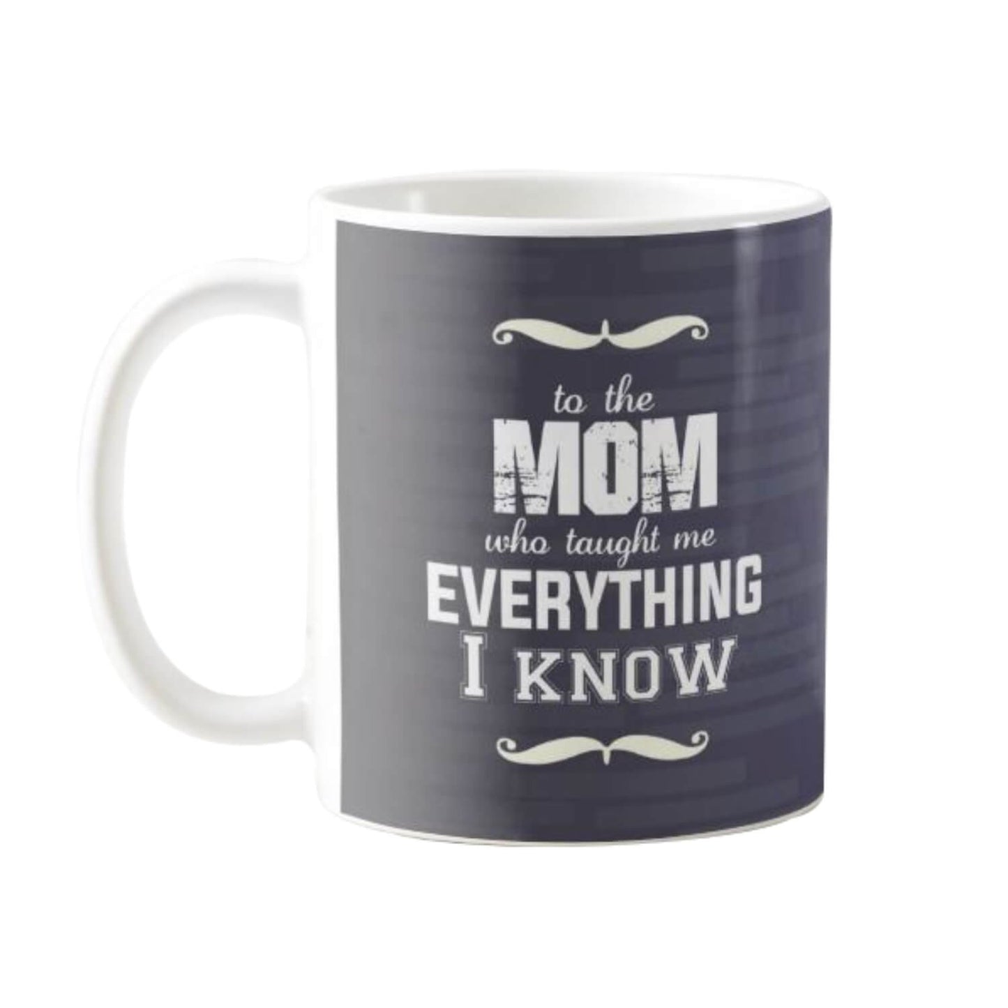 Everything-Mom-I-Know-Coffee-Mug-2
