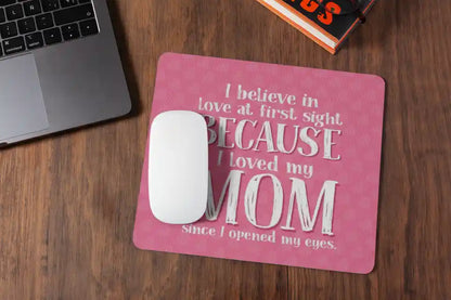 First Sight Love Mom Mousepad