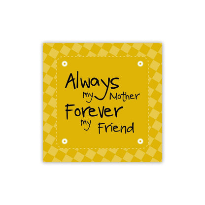 Forever-My-Friend-Mom-Coaster-2