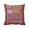 Fun Cuddly Dad Cushion Cover - Personalised Father's Day Gift