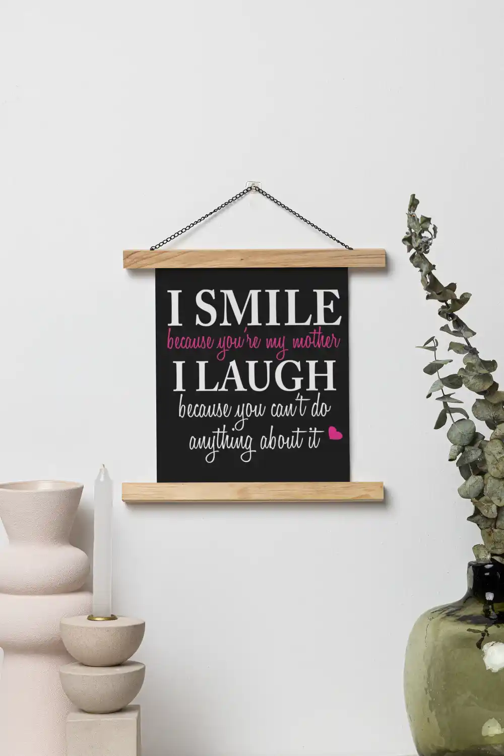 Funny Teasing I smile I laugh Mother Scroll