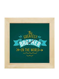 Framed Wall Clock for Brother - Greatest Brother in the World 12x12 Inches