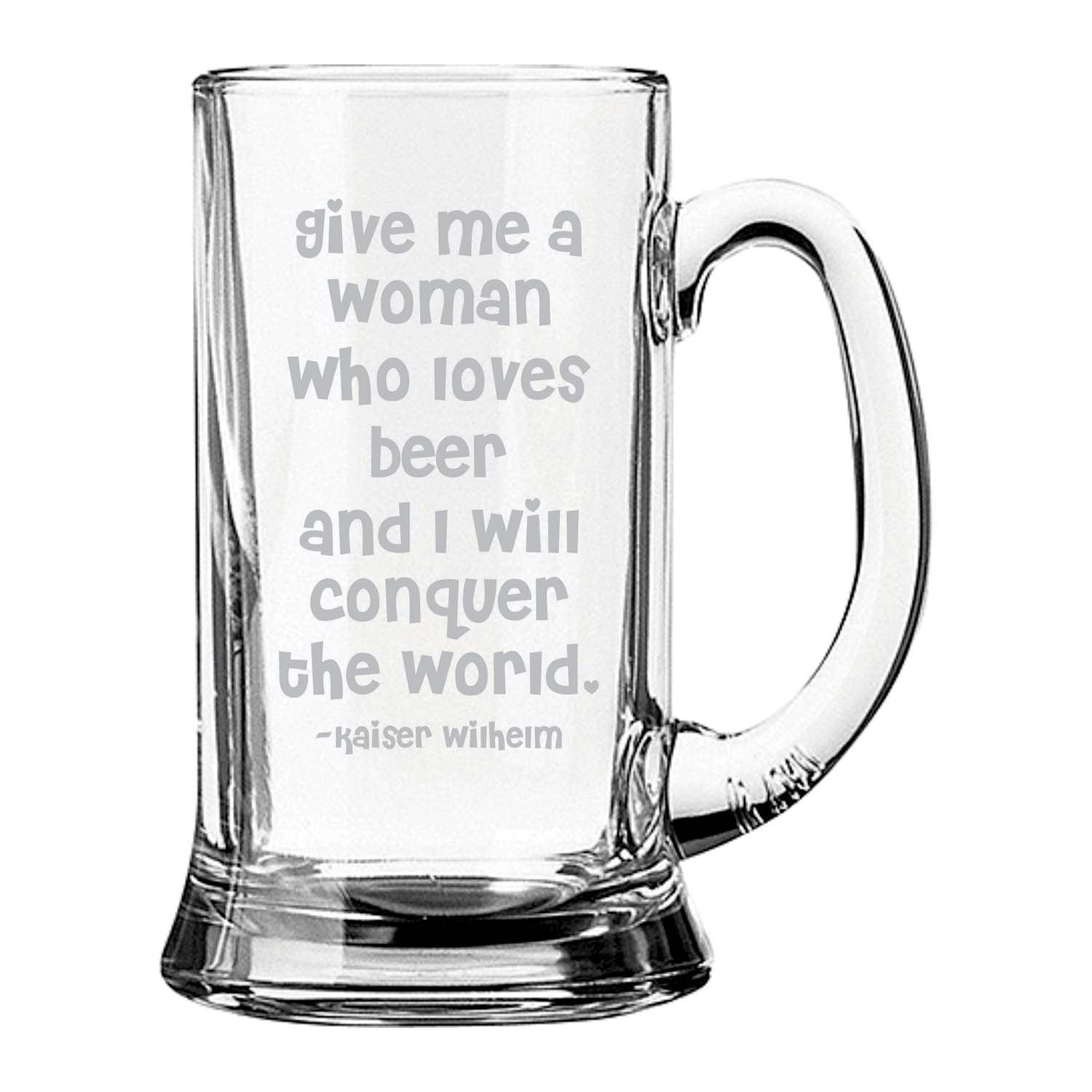 Give-Me-a-Woman-Who-Loves-Beer-Engraved-Beer-Mug