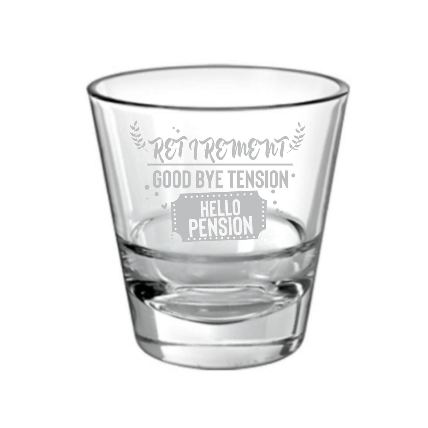 Good-bye-tension-hello-Pension-retirement-Whiskey-Glass-4