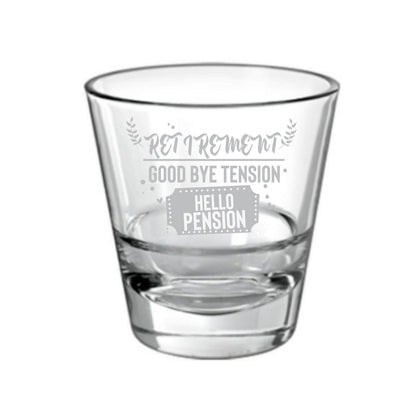 Good-bye-tension-hello-Pension-retirement-Whiskey-Glass-4