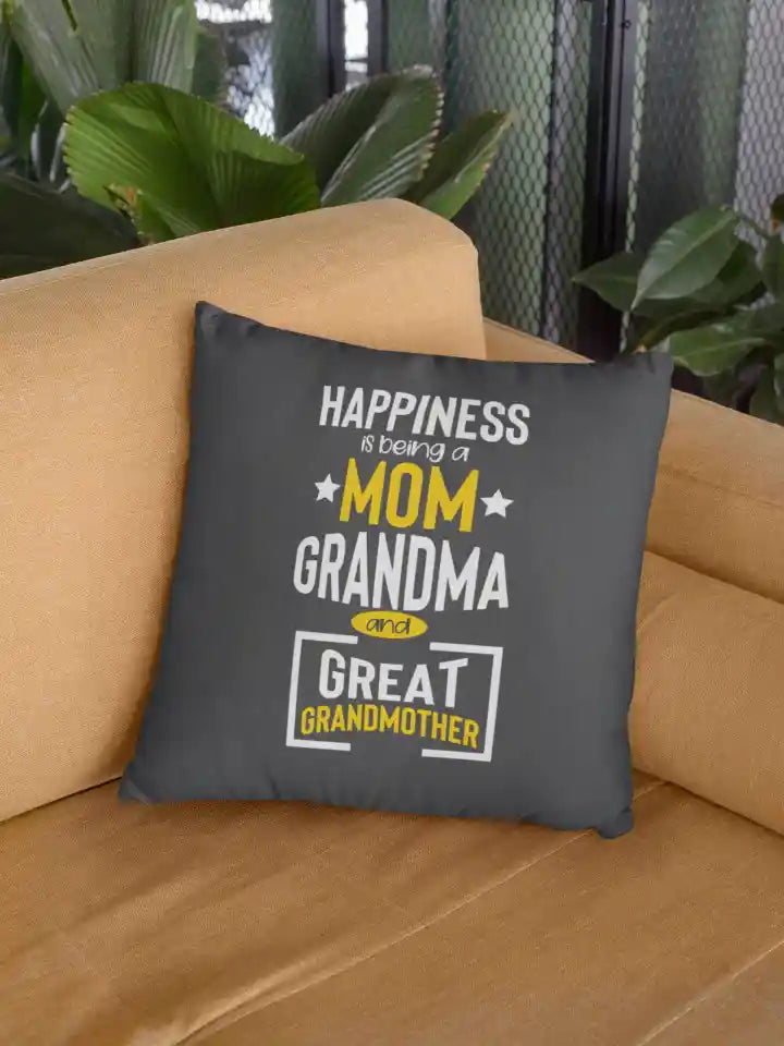 Happiness is Being Great Grandmother Cushion Cover